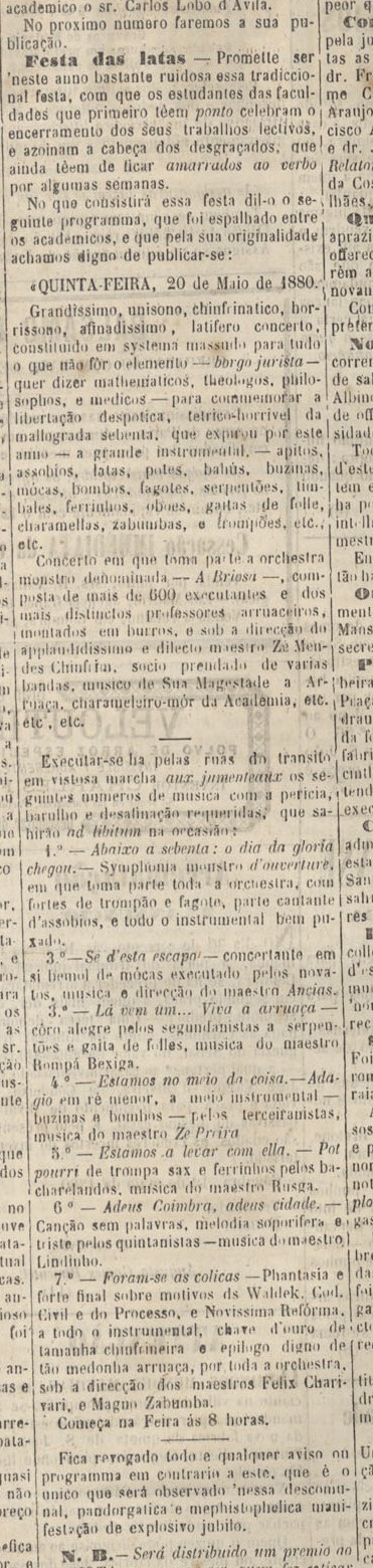 The programme of the “Festa das latas” printed in a newspaper on 20 May 1880: a “tremendous, unison, deafening, horrendous” concert of whistles, cans, pots, horns and drums.